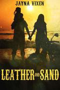 Leather and Sand (Riding The Line #3) by Jayna Vixen