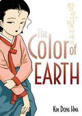 The Color of Earth (Color Trilogy #1) by Kim Dong Hwa