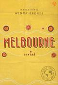 Melbourne: Rewind (Setiap Tempat Punya Cerita #4) by Winna Efendi