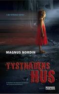 Tystnadens hus by Magnus Nordin