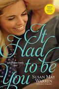 It Had to Be You by Susan May Warren