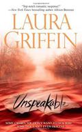 Unspeakable by Laura Griffin