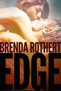 Edge by Brenda Rothert