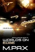 Worlds on Edge (The Backworlds #5) by M. Pax