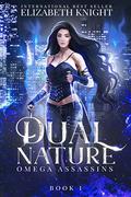 Dual Nature by Elizabeth Knight
