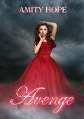 Avenge (Malice #2) by Amity Hope