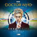Doctor Who: Dead Media (Doctor Who: Short Trips Audio #9.09) by John Richards