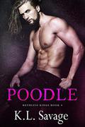 Poodle by K.L. Savage