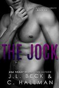 The Jock: An Enemies to Lovers Romance by J.L. Beck, C. Hallman