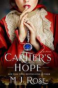 Cartier's Hope by M.J. Rose