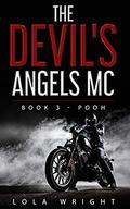 The Devil's Angels MC: Book 3 - Pooh by Lola Wright