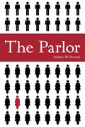 The Parlor (The Parlor #1) by Audrey M. Stevens