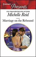 Marriage on the Rebound by Michelle Reid