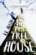 Up in the Treehouse by K.K. Allen