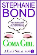 Coma Girl by Stephanie Bond