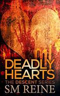 Deadly Hearts by S.M. Reine