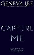 Capture Me: Smith and Belle #3 by Geneva Lee