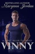 Vinny: Alvarez Security Series by Shannon Brandee Eversoll