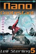 Avalanche Extant (Nano Contestant #5) by Leif Sterling