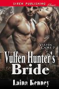 Vulfen Hunter's Bride (Vulfen Cadre #7) by Laina Kenney