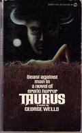 Taurus by George Wells