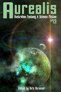 Aurealis #73 by Dirk Strasser