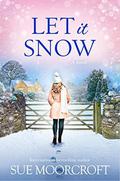 Let It Snow by Sue Moorcroft