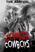 Zombie Cowboys by John M. Davis