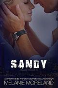 Sandy by Melanie Moreland