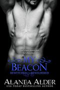 My Beacon (Bewitched and Bewildered #13) by Alanea Alder