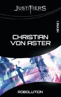 Robolution (Justifiers #9) by Christian von Aster