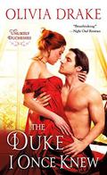 The Duke I Once Knew (Unlikely Duchesses #1) by Olivia Drake