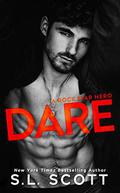 Dare by S.L. Scott