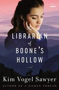 The Librarian of Boone's Hollow (The Librarian of Boone’s Hollow #1) by Kim Vogel Sawyer