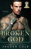 Broken God: A Dark Bratva Academy Romance by Jagger Cole