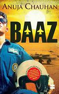 Baaz by Anuja Chauhan