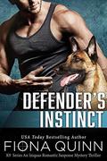 Defender's Instinct: Cerberus Tactical K9 by Fiona Quinn