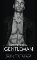 No Ordinary Gentleman by Donna Alam