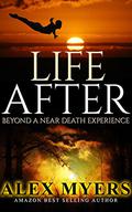 Life After by Alex Myers