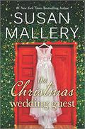 The Christmas Wedding Guest: A Novel by Susan Mallery