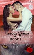 Saving Grace (Shifter Chronicles #1) by Anita Cox