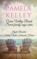 Quinn Valley Ranch Pamela Kelley: Three Book Collection  (Sweet Family Saga Series) by Pamela M. Kelley
