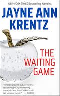 The Waiting Game by Jayne Ann Krentz