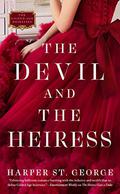 The Devil and the Heiress (The Gilded Age Heiresses #2) by Harper St. George