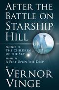 After the Battle on Starship Hill: Prologue to The Children of the Sky by Vernor Vinge