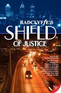 Shield of Justice by Radclyffe