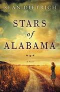 Stars of Alabama: A Novel by Sean of the South by Sean Dietrich