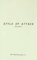 Style of Attack Report by M. Téllez