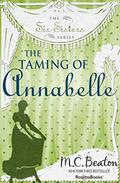 The Taming of Annabelle (The Six Sisters #2) by Marion Chesney