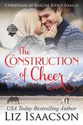 The Construction of Cheer by Liz Isaacson